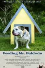Watch Feeding Mr. Baldwin M4ufree