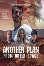 Watch Another Plan from Outer Space M4ufree