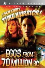 Watch Josh Kirby Time Warrior Chapter 4 Eggs from 70 Million BC M4ufree