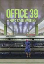 Watch Office 39: Kim\'s Cash Machine M4ufree