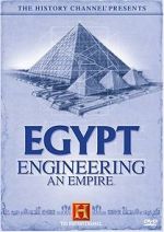 Watch Egypt: Engineering an Empire M4ufree