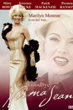 Watch Goodbye, Norma Jean M4ufree
