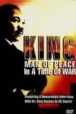 Watch King: Man of Peace in a Time of War M4ufree