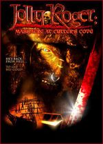 Watch Jolly Roger: Massacre at Cutter\'s Cove M4ufree