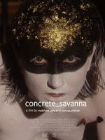 Watch Concrete_savanna M4ufree