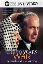 Watch The 50 Years War: Israel and the Arabs M4ufree