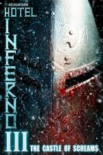 Watch Hotel Inferno 3: The Castle of Screams M4ufree