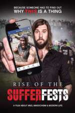 Watch Rise of the Sufferfests M4ufree