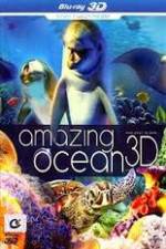 Watch Amazing Ocean 3D M4ufree