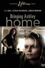 Watch Bringing Ashley Home M4ufree