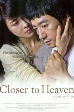 Watch Closer to Heaven M4ufree