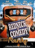 Watch Redneck Comedy Roundup M4ufree