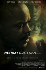 Watch Everyday Black Man M4ufree