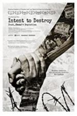 Watch Intent to Destroy: Death, Denial & Depiction M4ufree