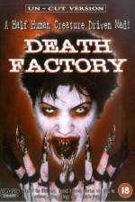 Watch Death Factory M4ufree
