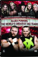 Watch WWE Allied Powers - The World's Greatest Tag Teams M4ufree