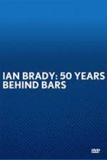 Watch Ian Brady: 50 Years Behind Bars M4ufree