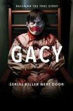 Watch Gacy: Serial Killer Next Door M4ufree