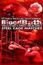 Watch WWE Bloodbath Wrestling's Most Incredible Steel Cage Matches M4ufree