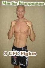 Watch Martin Kampmann 3 UFC Fights M4ufree