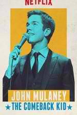 Watch John Mulaney: The Comeback Kid M4ufree