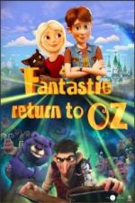 Watch Fantastic Return to Oz M4ufree