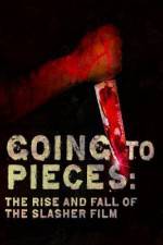 Watch Going to Pieces The Rise and Fall of the Slasher Film M4ufree