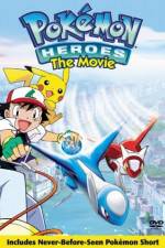 Watch Pokemon Heroes M4ufree