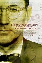 Watch The Man Nobody Knew: In Search of My Father, CIA Spymaster William Colby M4ufree