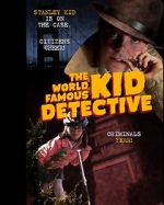 Watch The World Famous Kid Detective M4ufree