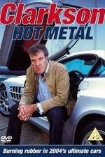 Watch Clarkson Hot Metal M4ufree