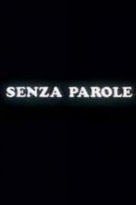 Watch Senza parole M4ufree