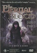Watch Eternal Blood M4ufree