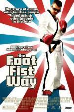 Watch The Foot Fist Way M4ufree