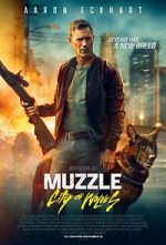 Watch Muzzle: City of Wolves M4ufree