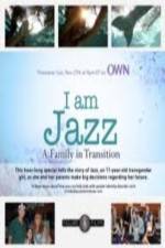 Watch I Am Jazz: A Family in Transition M4ufree