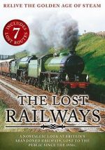 Watch The Lost Railways M4ufree