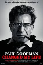 Watch Paul Goodman Changed My Life M4ufree