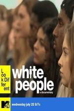 Watch White People M4ufree
