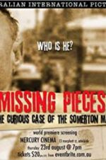 Watch Missing Pieces: The Curious Case of the Somerton Man M4ufree