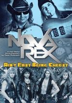Watch Nova Rex: Ain\'t Easy Being Cheesy M4ufree