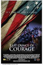 Watch Last Ounce of Courage M4ufree