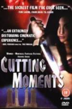 Watch Cutting Moments M4ufree