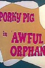 Watch Awful Orphan M4ufree