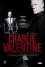 Watch Charlie Valentine M4ufree