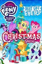 Watch My Little Pony: Best Gift Ever M4ufree