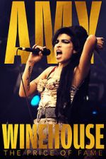 Watch Amy Winehouse: The Price of Fame M4ufree
