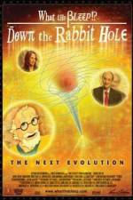 Watch What the Bleep!?: Down the Rabbit Hole M4ufree