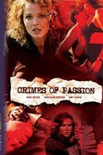 Watch Crimes of Passion M4ufree