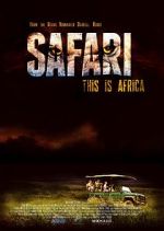 Watch Safari M4ufree